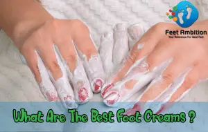 What Are The Best Foot Creams